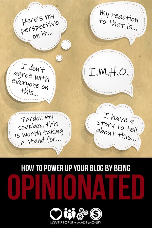 Simple Guidelines For Being More Opinionated On Your Blog. #exposureformycontent #lovepeoplemakemoney #solopreneur #businesssuccess #business 